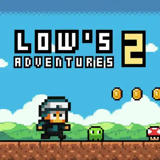 Low’s Adventure 2