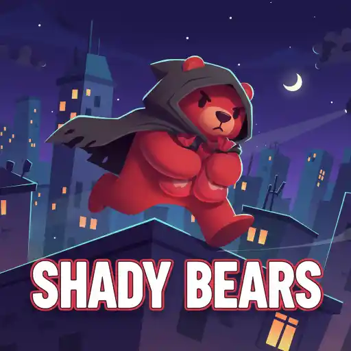 Shady Bears